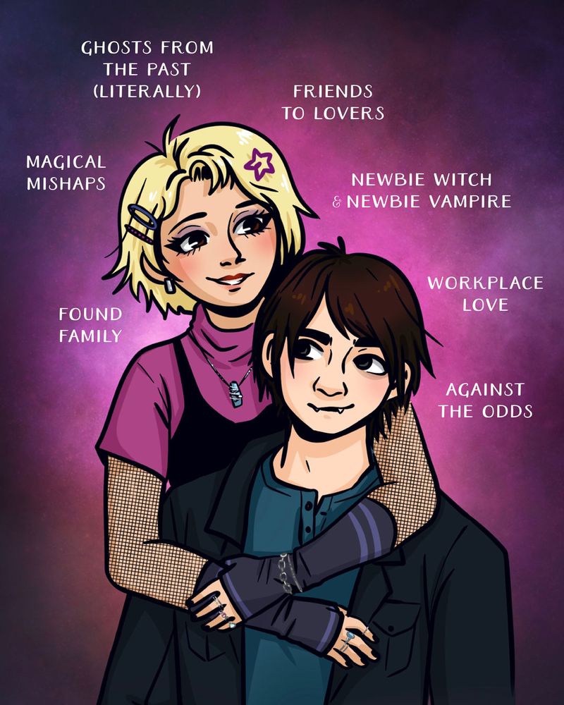 Illustration of a witch girl embracing a vampire boy with the text: found family, magical mishaps, ghosts from the past (literally), friends to lovers, newbie witch & newbie vampire, workplace love, against the odds