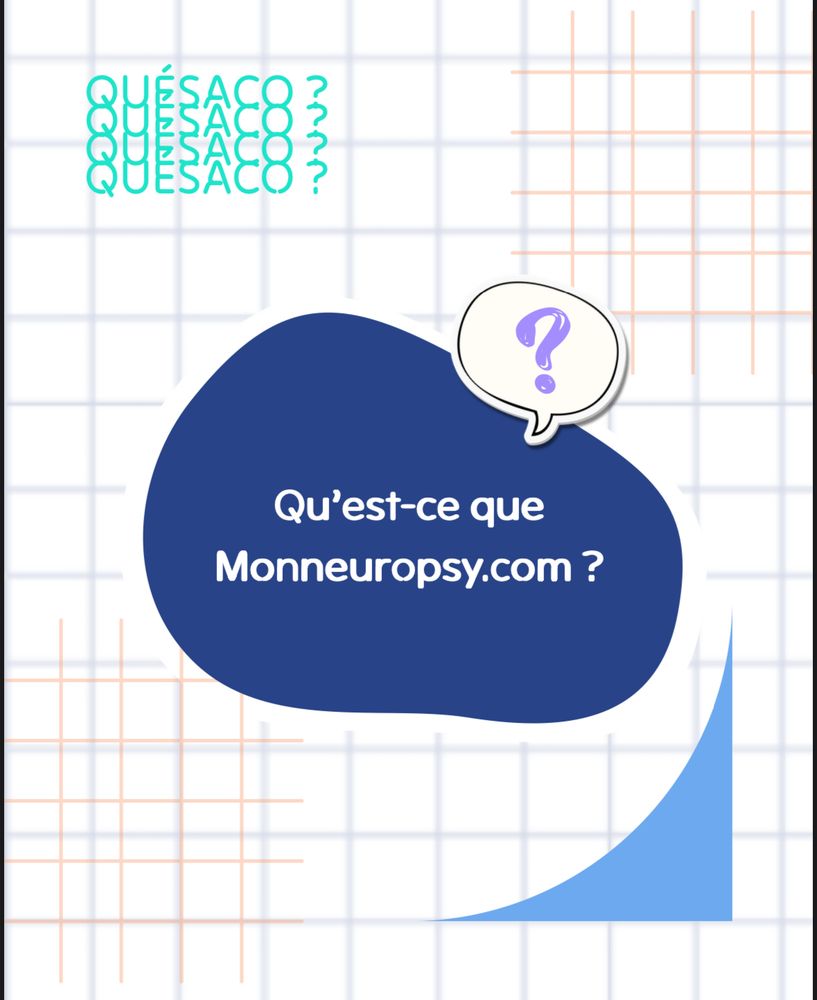 Qu’ est ce que monneuropsy