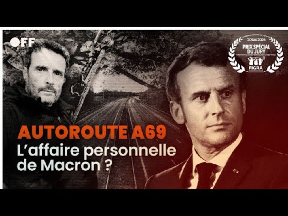 AUTOROUTE A69 : l'affaire personnelle de Macron ?