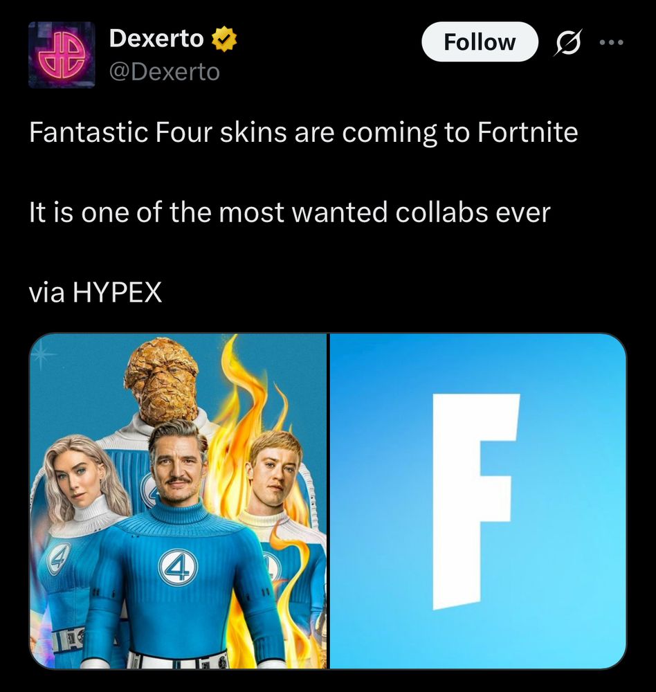 Tweet reading, “Fantastic Four skins are coming to Fortnite
It is one of the most wanted collabs ever”