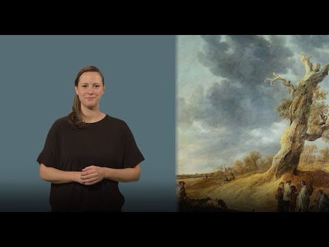 [En LSF] 'Le Chêne foudroyé' de Jan Josefsz Van Goyen