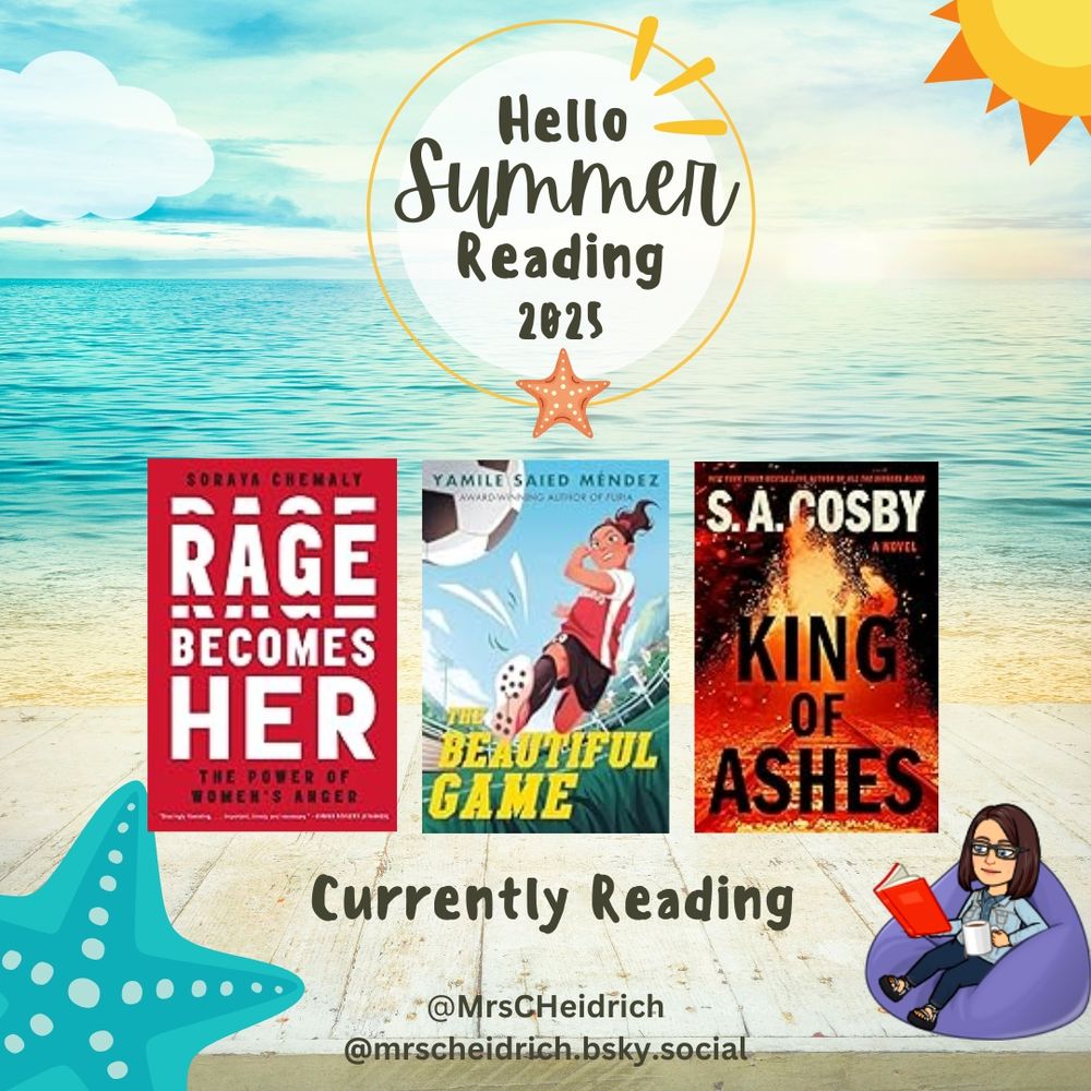 Summer Reading graphic with current reads: Rage Becomes Her, The Beautiful Game and King of Ashes