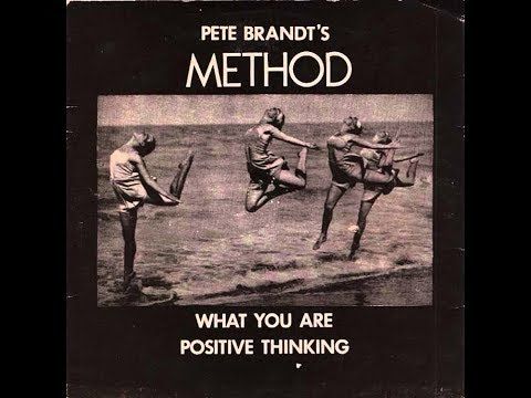 Pete Brandt's Method - What You Are (1980)