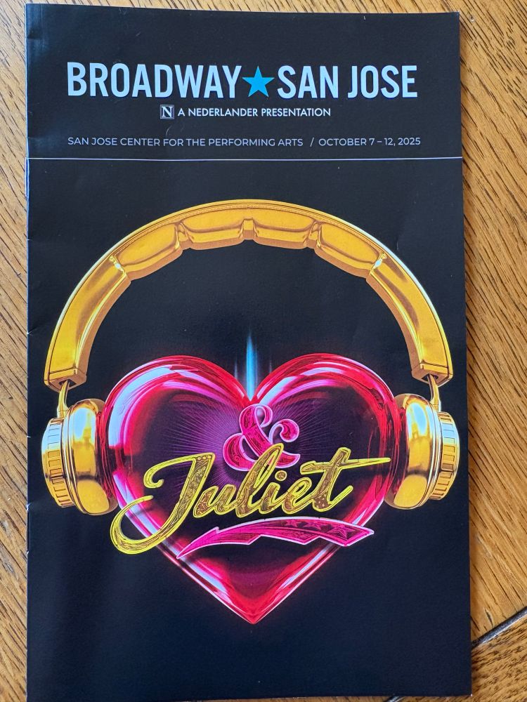 Broadway San Jose Playbill for
“& Juliet”