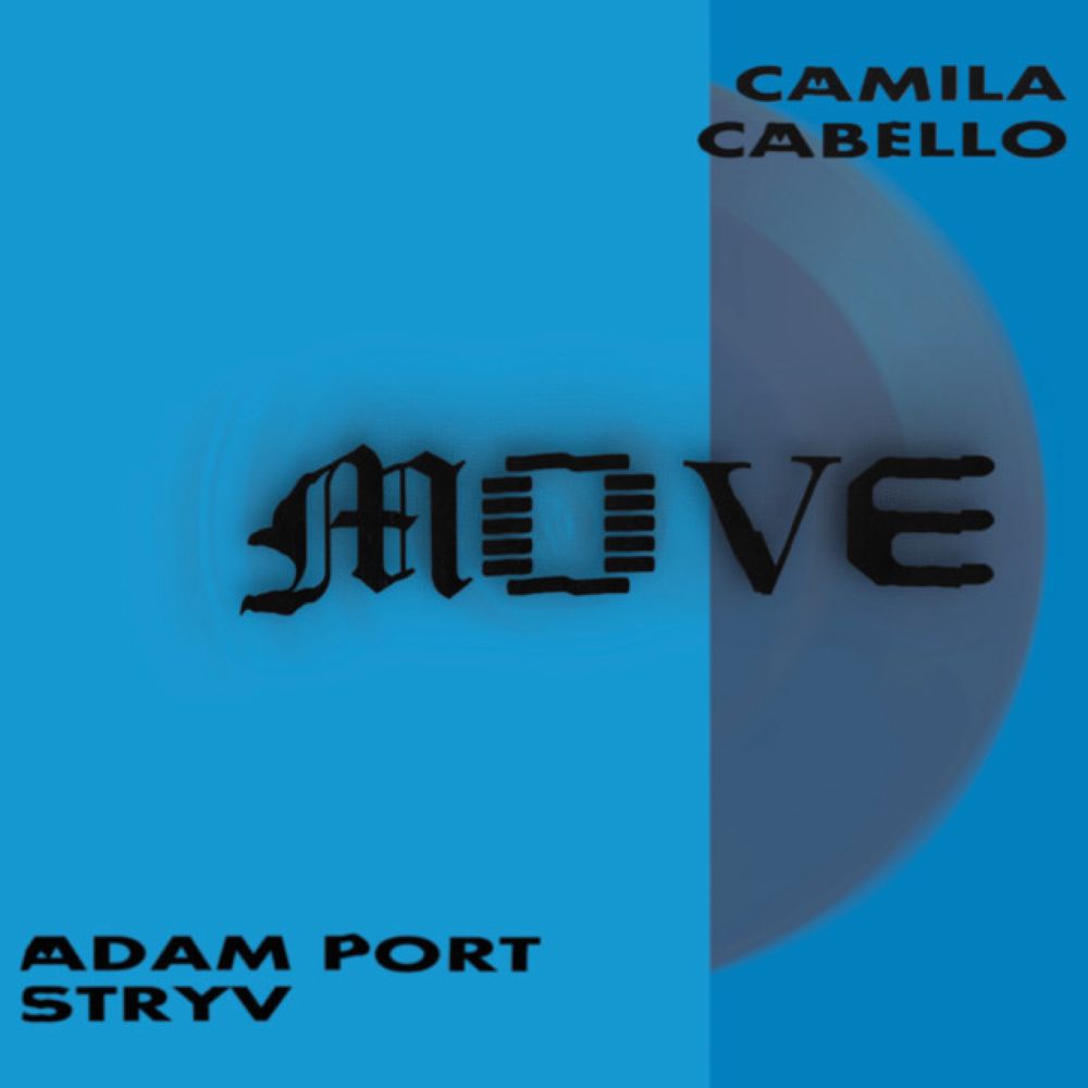 Move (feat. Camila Cabello)