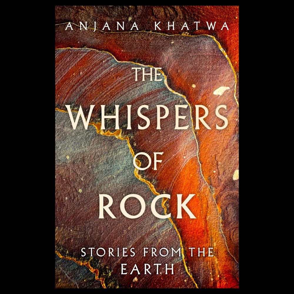 the front cover of a book called the whispers of rock: stories from the earth. behind the text is a multicoloured sandstone rock with lots of bands. 