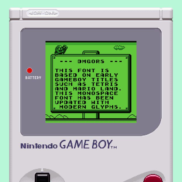 DMGors

This font is based on early Gameboy titles such as Tetris and Mario Land. This monospace font has been updated with modern glyphs.