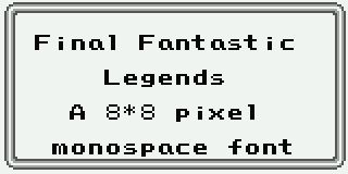Final Fantastic Legends - A 8x8 pixel monospace font