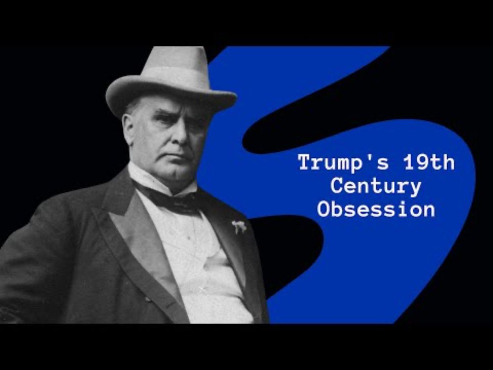 Donald Trump’s 19th Century Obsession