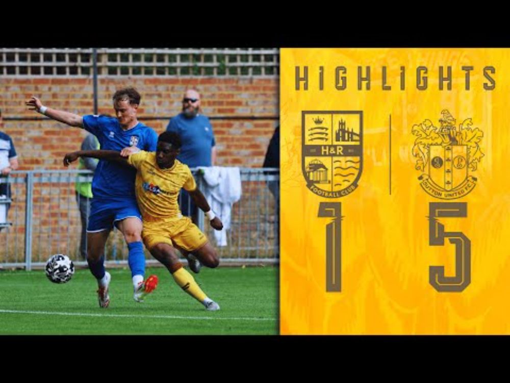MATCH HIGHLIGHTS Hampton and Richmond 1 Sutton United 5 02/08/25 PSF