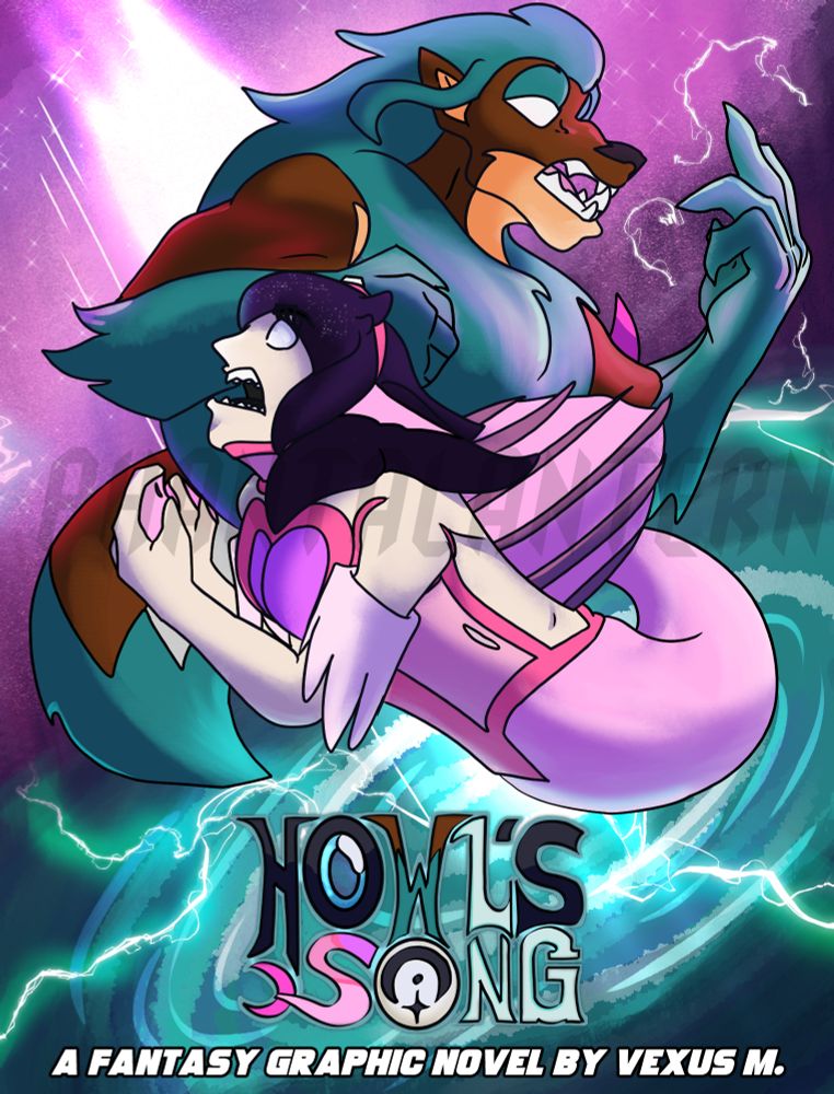 A book cover illustration created by OP for their writing. It is the novel protagonists, Vortex and Nebula, screaming out their battle cries.

Vortex is the tall, teak brown werewolf with teal blue fur on her hair, chest fluff, "arm sleeves", and tip of her tail. She is baring her mixed human teeth with wolfish fangs while lightning crackling out of her semi-curled left hand.

Nebula the cosmic siren has white skin, a light pink lower half mermaid body, and is screaming out as well. She has plum purple tentacled hair with stardust twinkling on her bangs. She wears an extraterrestrial explorer's outfit with a pink heart over her torso, water pouches on her neck and rib gills.  Her hands have pink-ish webbing in between her fingers.

The background is their namesakes represented. There is a spacial pink nebula with stars in the background as a beam of powerful light flashes down onto the blue vortex below the protagonists. Turquoise lightning crackles out of the pillar of light, hitting the center of the oceanic vortex. 

The title, "Howl's Song" is on the center bottom of the illustration. The final piece of text at the bottom is in white with a black outline that says, "A fantasy graphic novel by Vexus M" in all capital letters. OP's low opacity watermark rests off-center on the illustration reading in black, "PhantaLantern".