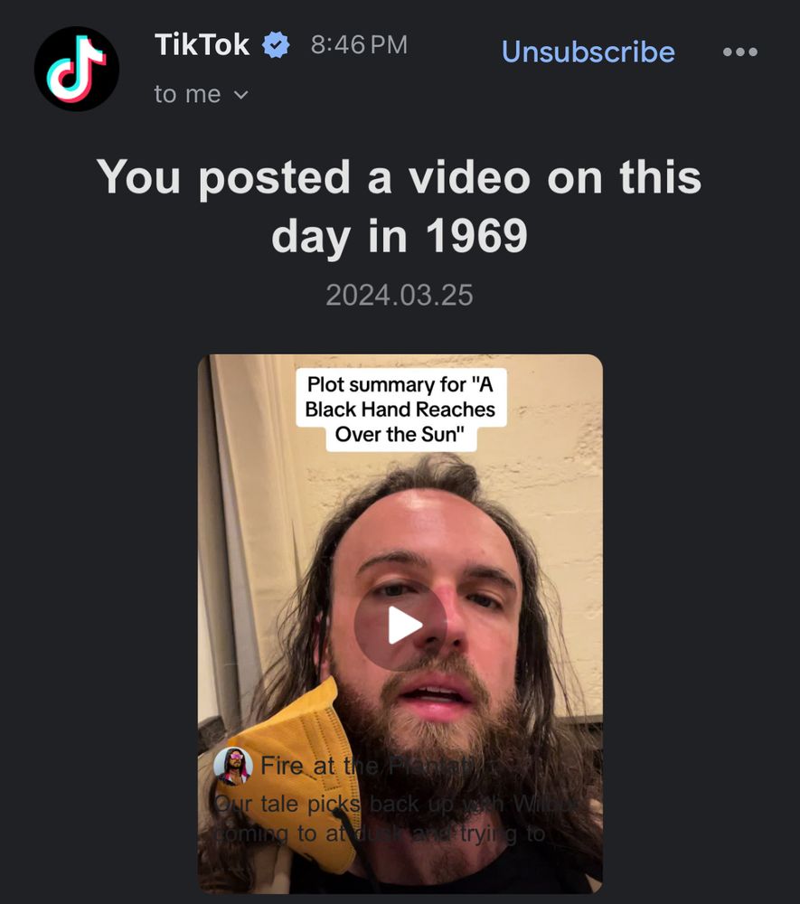 Email claiming I posted a TikTok vid in 1969 when neither I nor the company existed