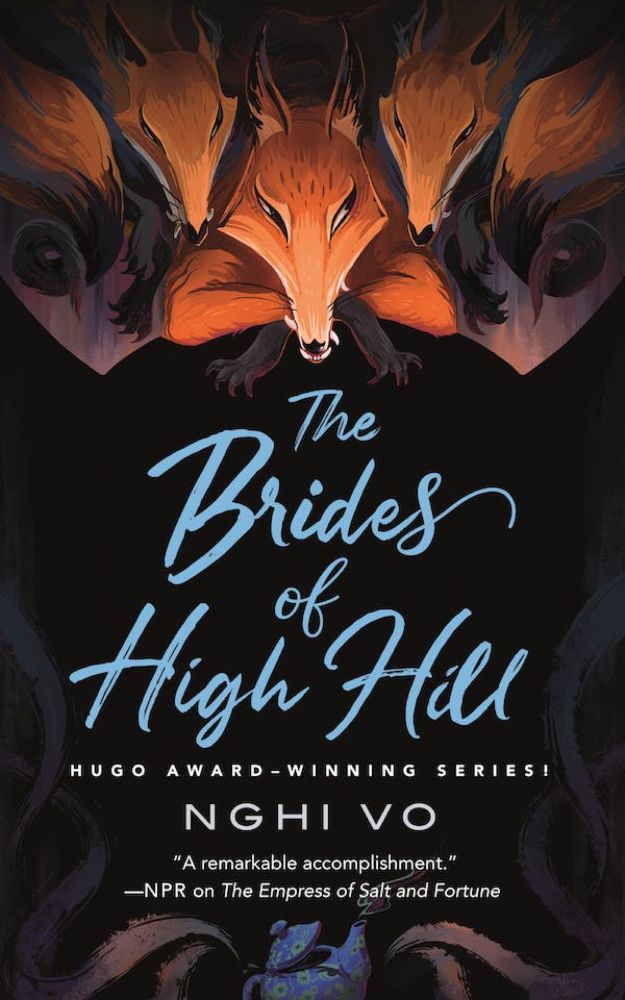 Fantasy Novella Review: The Brides of High Hill by Nghi Vo - Tar Vol on