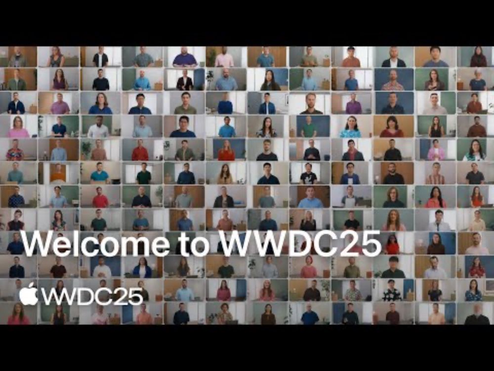 Welcome to WWDC25 | Apple
