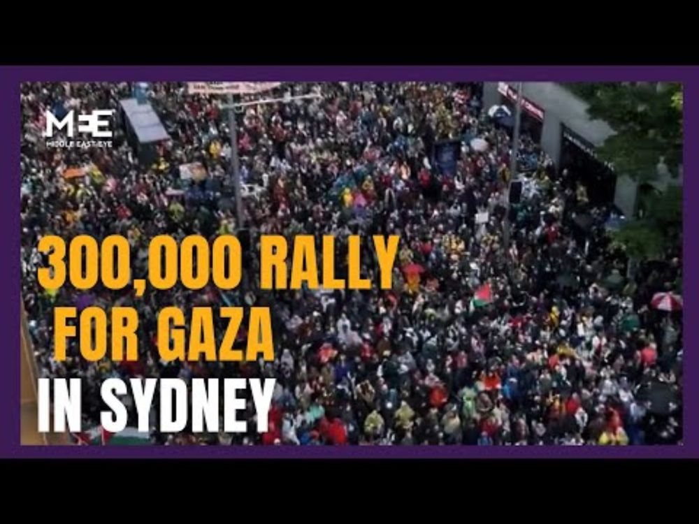Sydney sees historic turnout for Gaza protest as 300,000 join rally