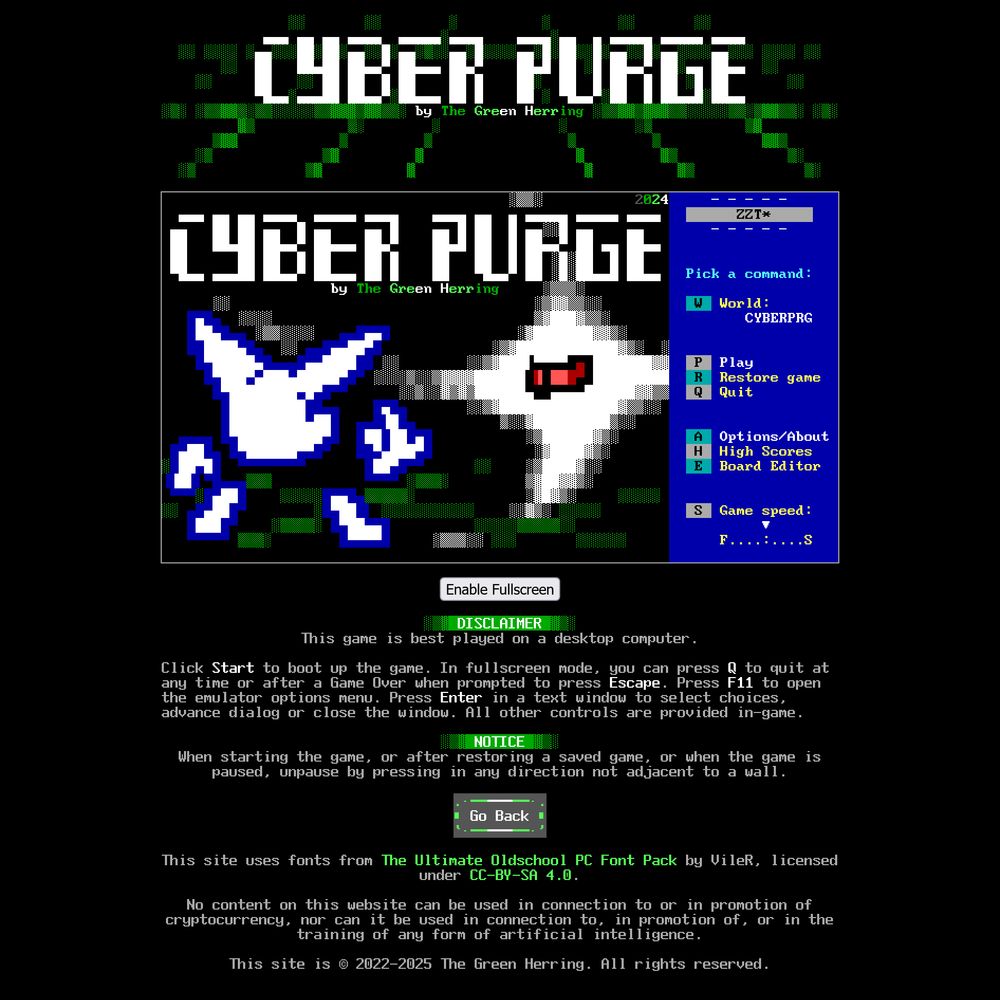 A screenshot of a dedicated page on my website on which you can play my ZZT game "Cyber Purge" in your browser. Under a banner displaying the title and in a thin gray frame is an emulated gameplay window showing the title screen, featuring the title over an image of a cartoon fennec fox head avatar with floating hands and feet taunting a white eldritch monster with a single angry red eye. An "Enable Fullscreen" button can be seen below it. A disclaimer states that the game is best played on a desktop computer, and instructions are provided for starting the game as well as controls not seen in-game.