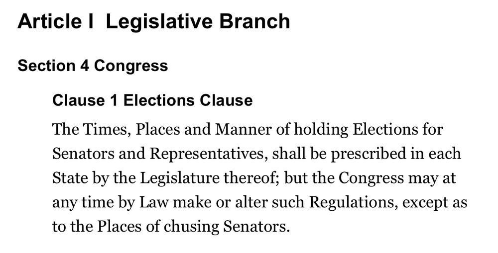 A picture of the text of Article I, Section 4 of the Constitution.