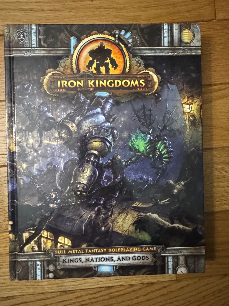 ironKingdoms Kings, Nations, & Gods book