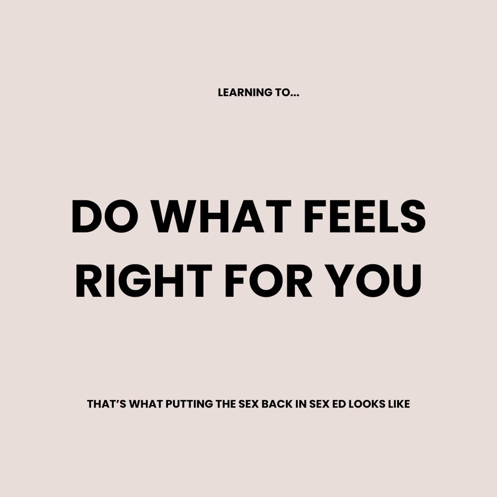 “Learning to… DO WHAT FEELS RIGHT FOR YOU” is written in bold black text on a cool tan background.