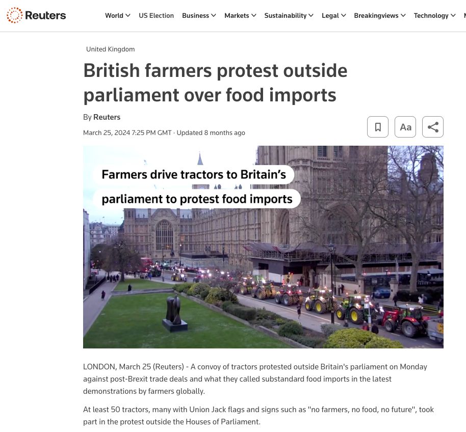 Reuters 25 March 2024: British farmers protest outside parliament over food imports. With picture of tractors blocking streets in Whitehall.