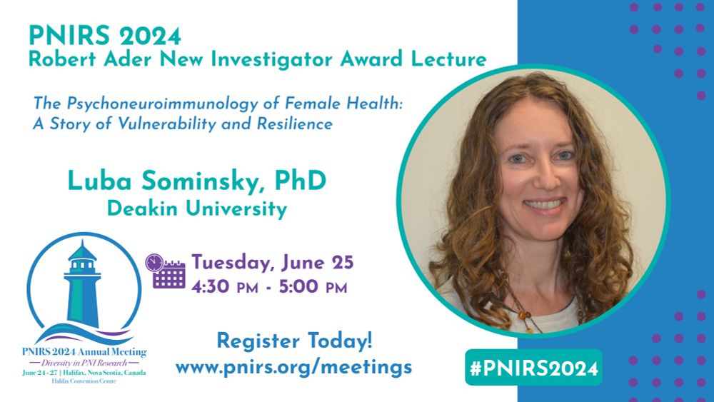 Schedule of Dr. Sominsky’s Ader Award Lecture at PNIRS 2024 annual meeting (June 25, 4:30-5pm)