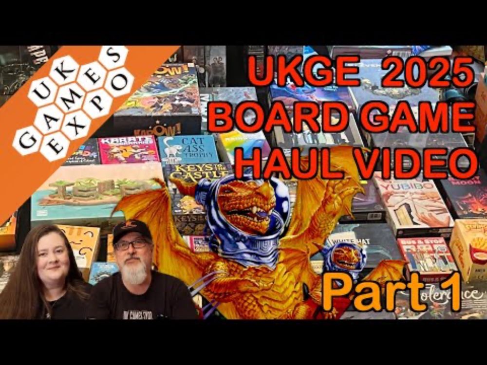 UKGE 2025 Board Game Haul Video | Part 1 | So many Games | So much Fun with Boxes!