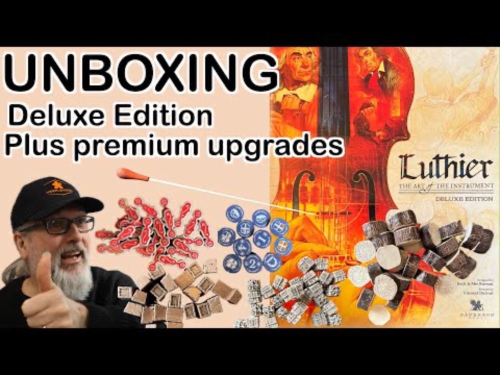Luthier Board Game Unboxing | Deluxe Edition plus Premium Upgrades | Paverson Games