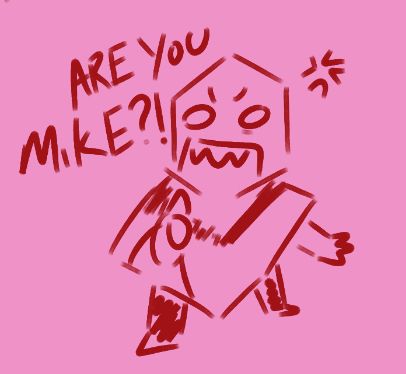 "Hello internet, welcome to Micheal Theory, the show online where I scream at you and ramble for 10 hours about who Mr. Tenna's assistant is."

- Greeny, probably