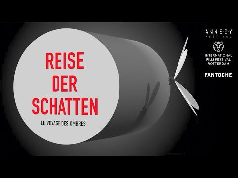 REISE DER SCHATTEN / LE VOYAGE DES OMBRES (Yves Netzhammer) Trailer de/fr