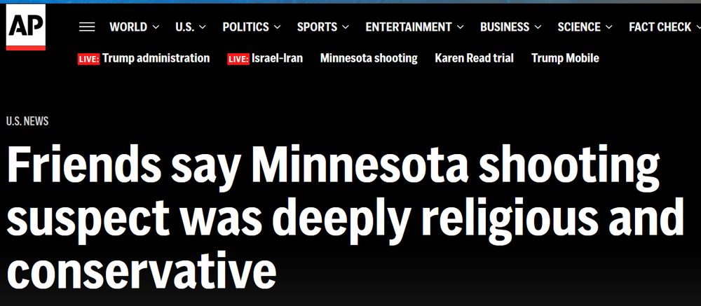 Headline reads, "friends say MN shooting suspect was deeply religious and conservative