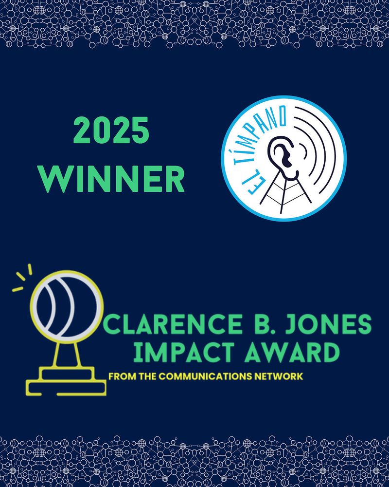 Graphic announcing the 2025 winner of the Clarence B. Jones Impact Award from The Communications Network. El Tímpano's logo is featured prominently, with award icon and text on a navy blue background with a network pattern border.