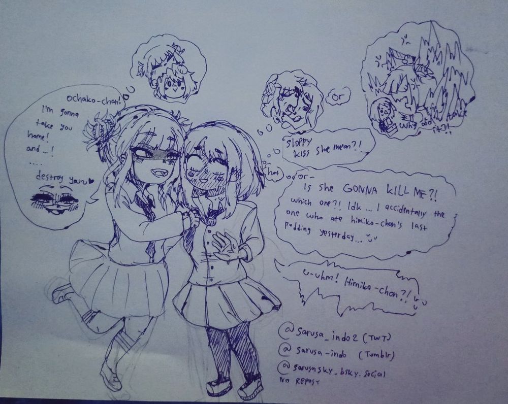 Gurl, himiko's gonna finds out eventually 