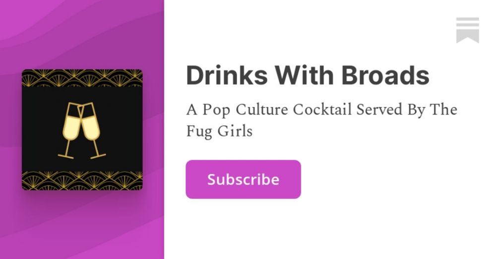 Drinks With Broads | Heather Cocks & Jessica Morgan | Substack