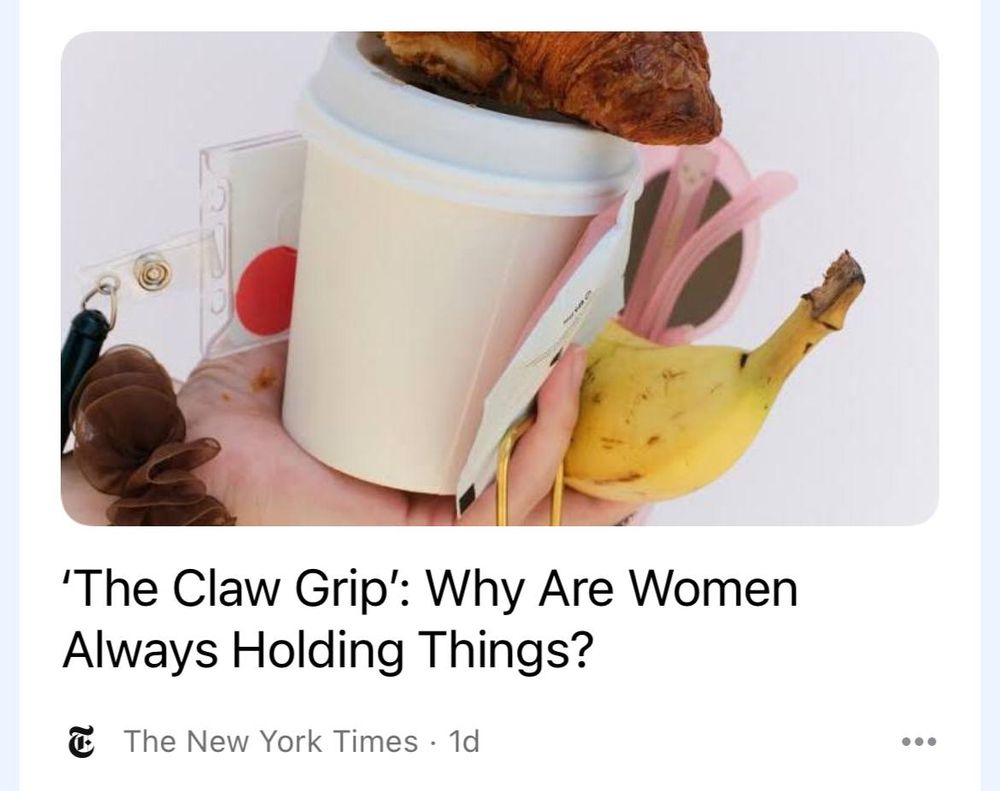'The Claw Grip': Why Are Women Always Holding Thing? - The New York Times