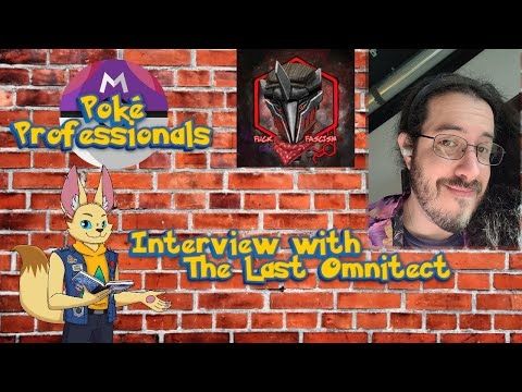 PokeProfessionals The Last Omnitect