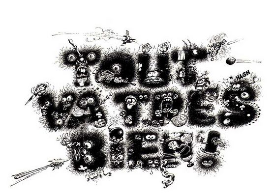 "Tout va très bien" calligraphié en grosses lettres noires cauchemardesques, composées de bouches hurlantes, de paires d'yeux écarquillés, d'armes à feu, de chaînes et de poils dressés. Image extraite des "Idées Noires" du grand Franquin (Fluide Glacial).