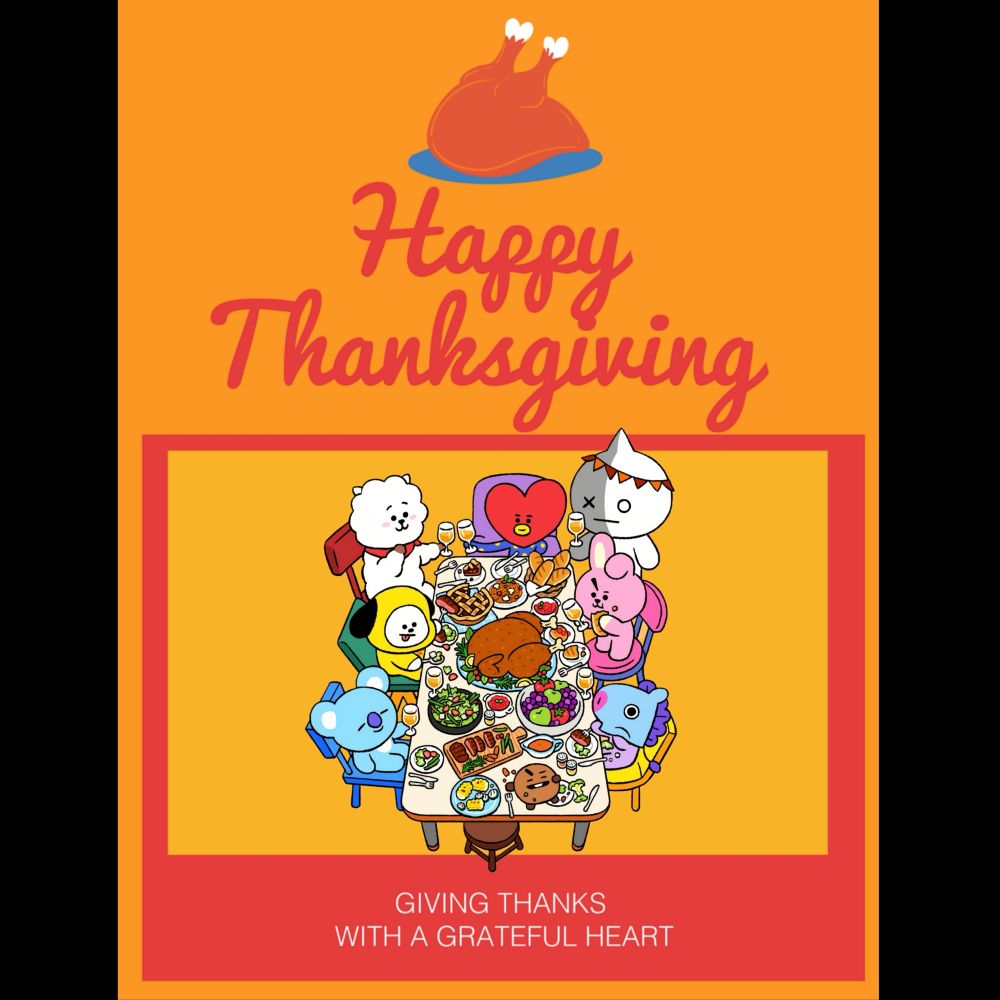 Picture of BT21 characters around a Thanksgiving table with the words “giving thanks with a grateful heart” beneath the table. 