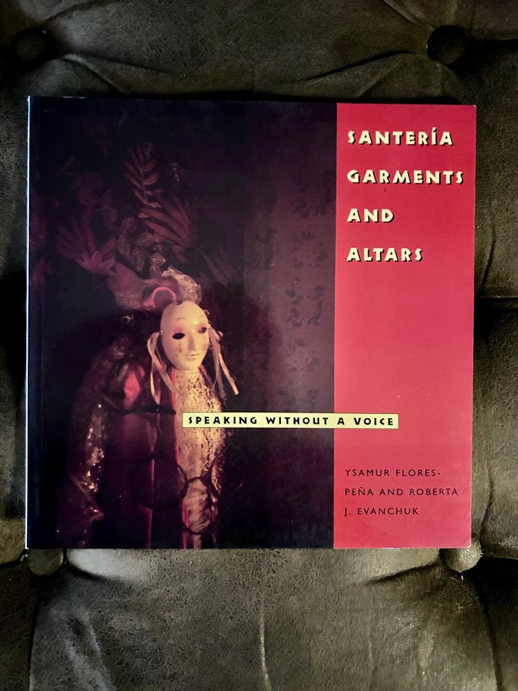 The book cover of Santeria Garments and Altars 