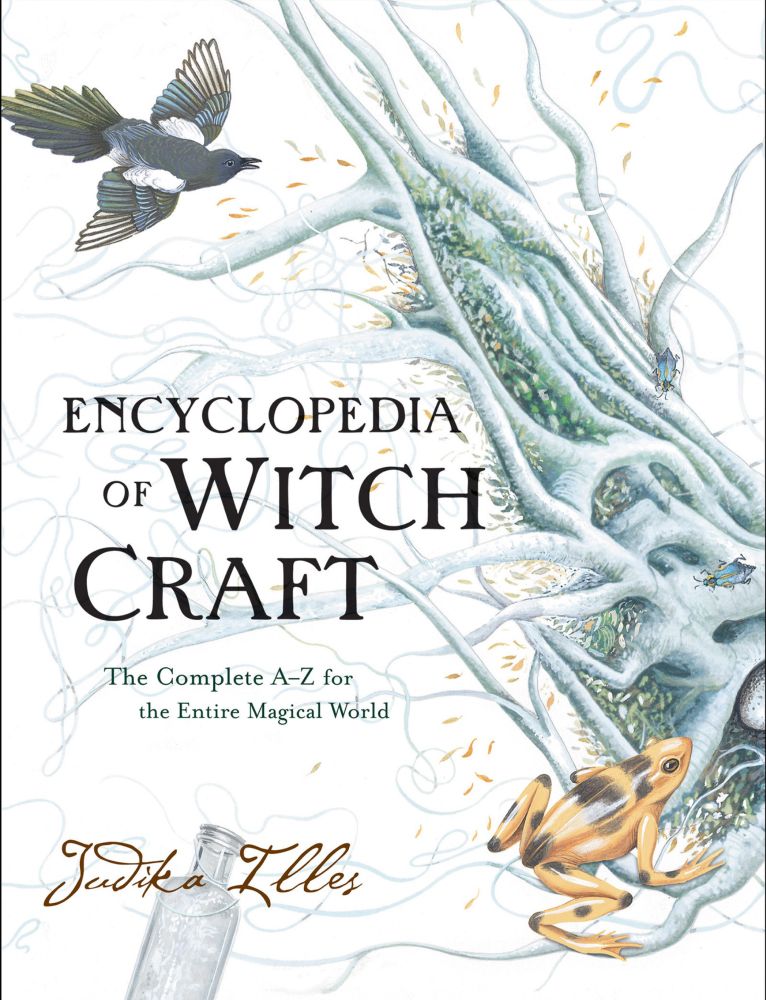 Book cover of the Encyclopedia of Witchcraft, by Judika Illes