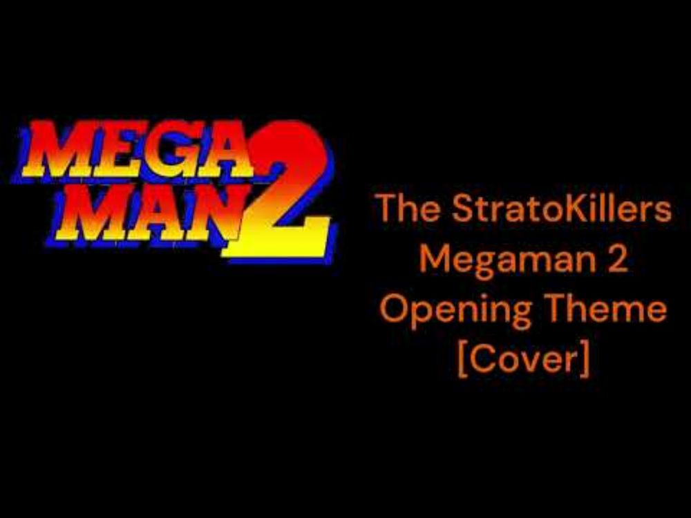 The StratoKillers - Megaman 2 Opening Theme [Cover]