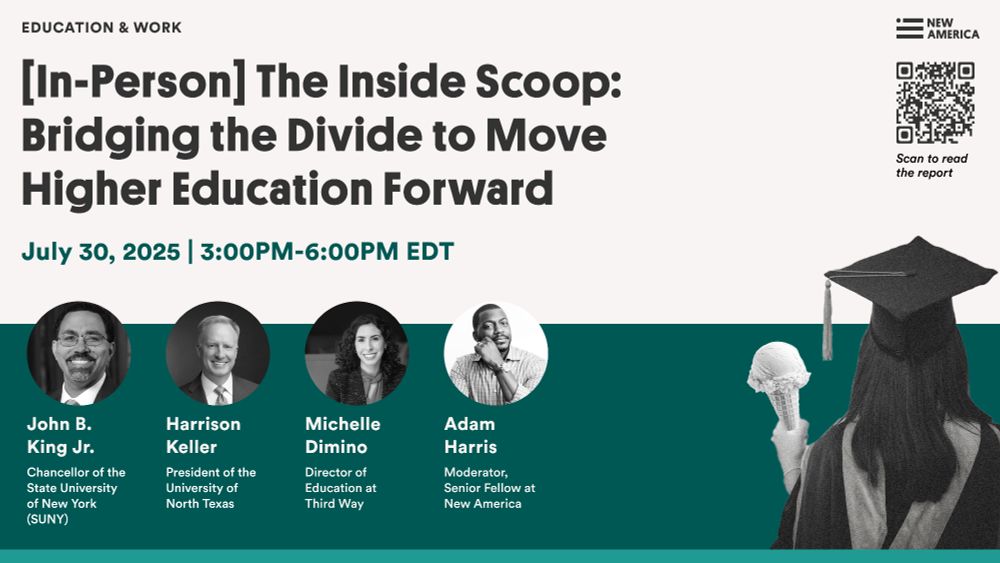 Event invitation for an in-person ice cream party July 30 at 3pm ET titled, "The Inside Scoop: Bridging the Divide to Move Higher Education Forward" featuring higher ed leaders: John King, Harrison Keller, Michelle Dimino, and Adam Harris