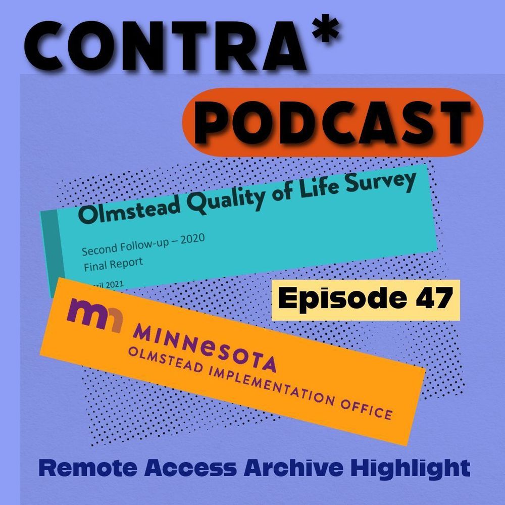 Image: text says Contra podcast, Olmstead Quality of Life Survey, Minnesota, episode 47, Remote access Archive Highlight. The slide is purple with red, orange, yellow, and green highlights