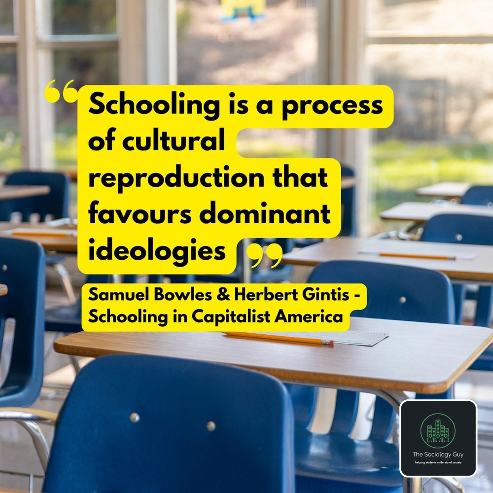 Classroom with caption overlaid in yellow. Caption reads: Schooling is a process of cultural reproduction that favours dominant ideologies. Samuel Bowles & Herbert Gintis - Schooling in Capitalist America