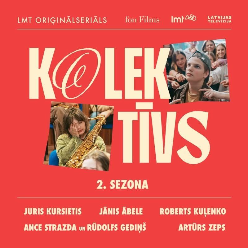 Plakāts ar uzrakstu "Kolektīvs 2. sezona"