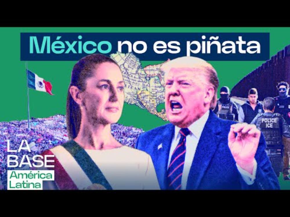 La Base LatAm 1x22 | México no es piñata