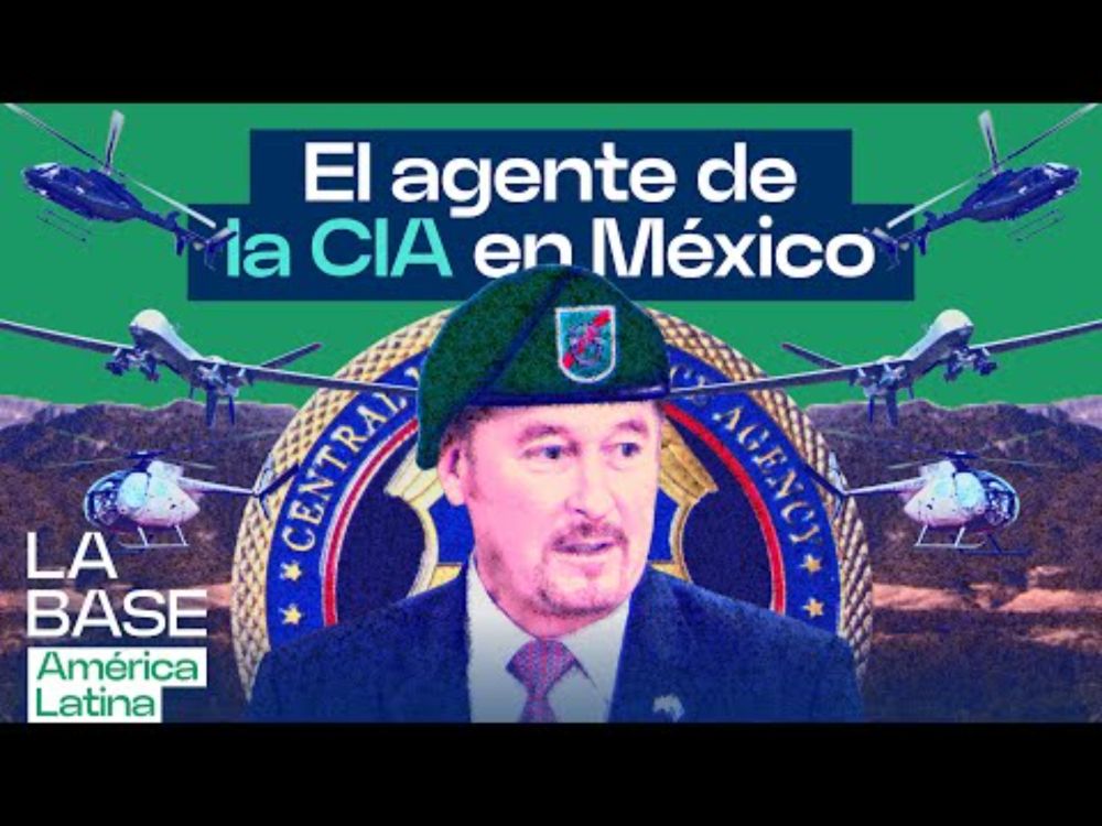 La Base LatAm 1x23 | Ronald Johnson, el nuevo embajador en México, exagente de la CIA