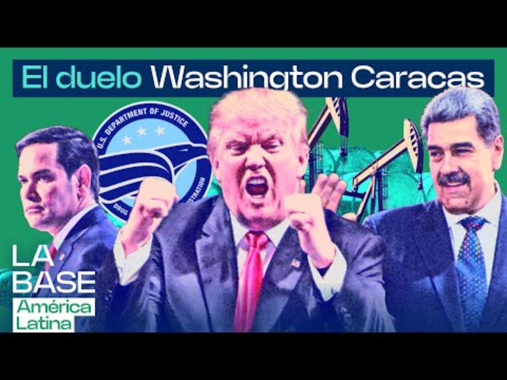 La Base LatAm 1x32 | Trump y Rubio contra Venezuela