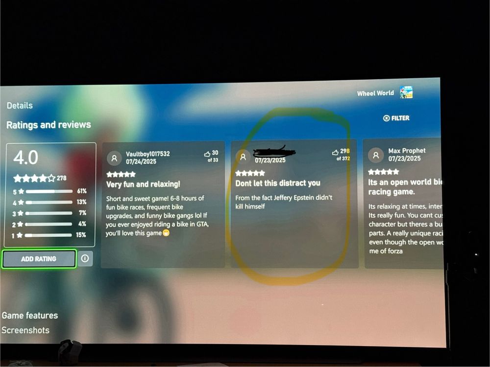 Review section for a game on the Xbox Store. Middle review is circled in yellow highliter and reads: 
⭐️ ⭐️ ⭐️ ⭐️ ⭐️ 
Don’t let this distract you
From the fact that Jeffrey Epstein didn’t kill himself