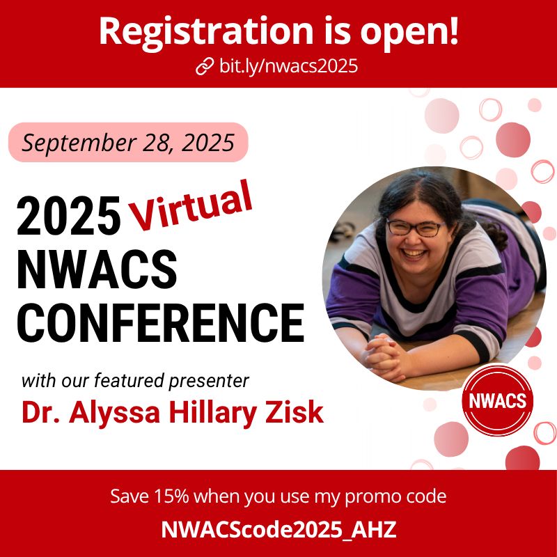Flier for the Northwest Augmentative Communication Society 2025 Virtual Conference, with featured presenter Dr. Alyssa Hillary Zisk, who is the original poster (yesthattoo). It includes the date of the conference, September 28, 2025, a registration link of bit.ly/nwacs2025, the promotional code NWACScode2025_AHZ for 15% off registration, and a picture of Dr. Zisk lying down on the floor.