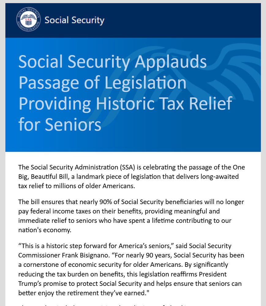 Screen shot of an official letter from the SSA stating in part "The Social Security Administration (SSA) is celebrating the passage of the One Big, Beautiful Bill, a landmark piece of legislation that delivers long-awaited tax relief to millions of older Americans."